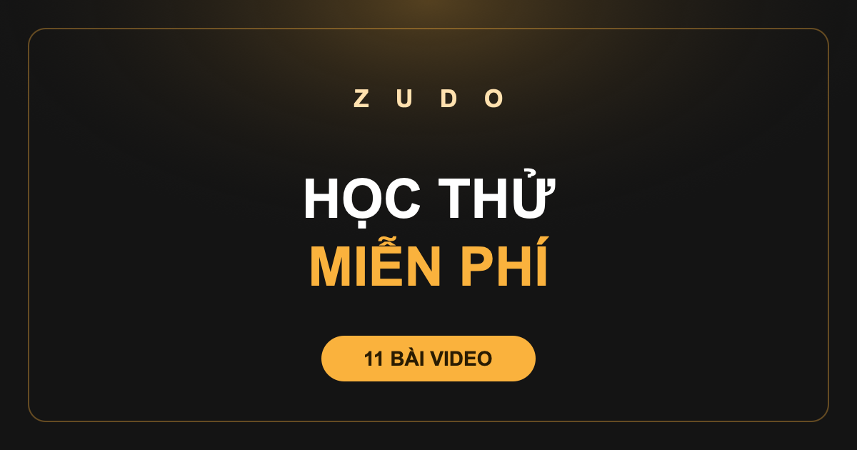 Bài giảng ZUDO
